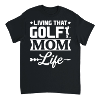 Product Living That  Golf Mom Life Unisex T-Shirt
