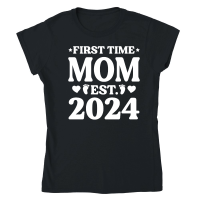 Product First Time Mom Est 2024 Classic Womens Crewneck T-shirt