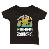 Product Weekend Forecast Fishing With A Good Chance Of Drinking Classic Baby Crewneck T-shirt