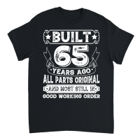 Product Built 65 Years Ago All Parts Original Unisex T-Shirt