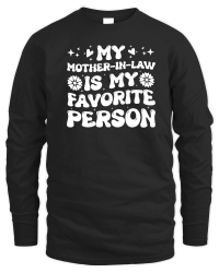 Product My Mother in Law is My Favorite Person Unisex Sweatshirt