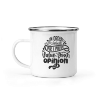 Product In order to insult me i must first value your opinion 01 Camping Mug