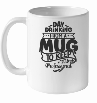 Product Day drinking from a mug to keep things professional 01 White Ceramic Mug