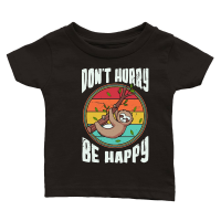 Product A220315 02 Cute Lazy Sloth Svg, Dont Hurry Be Happy Classic Baby Crewneck T-shirt