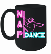 Product A220315 13 Nap Dance Neon Sign Sloth Pun Svg Mug