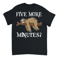 Product A220315 24 Funny Sloth Svg Five More Minutes Unisex T-Shirt