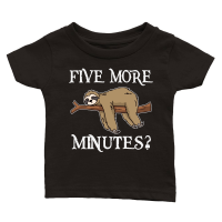 Product A220315 24 Funny Sloth Svg Five More Minutes Classic Baby Crewneck T-shirt