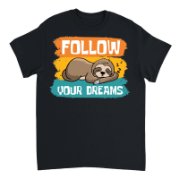 Product A220315 26 Dreaming Sloth Svg Follow Your Dreams Unisex T-Shirt