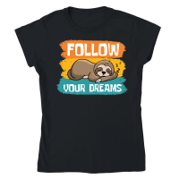 Product A220315 26 Dreaming Sloth Svg Follow Your Dreams Classic Womens Crewneck T-shirt