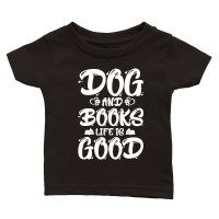 Product Dogs And Books Life is Good Classic Baby Crewneck T-shirt