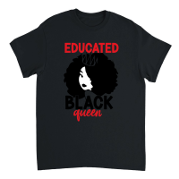Product Educated Black Queen 01 Unisex T-Shirt