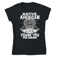Product Native American, Its in My DNA Classic Womens Crewneck T-shirt