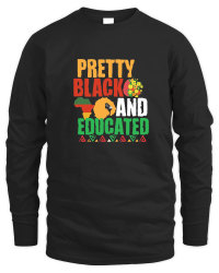 Product Pretty Black And Educated 01 Unisex Sweatshirt
