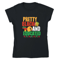 Product Pretty Black And Educated 01 Classic Womens Crewneck T-shirt