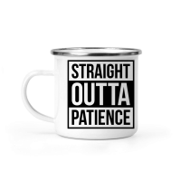 Product Straight Outta Patience Camping Mug