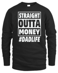 Product Straight outta money Unisex Sweatshirt