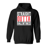 Product Adult Heartbreak Humour  Straight Outta Valentines Hoodie