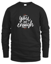 Product you are enough Unisex Sweatshirt