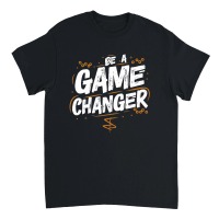 Product Be a game changer Unisex T-Shirt