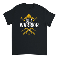 Product Be a warrior 2 Unisex T-Shirt