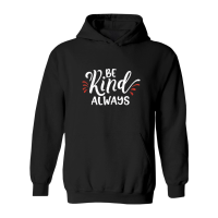 Product Be kind, always 2 Hoodie