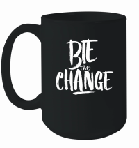 Product Be the change Mug