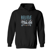 Product Believe in miracles Hoodie
