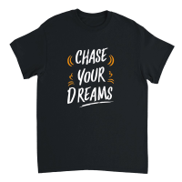 Product Chase your dreams Unisex T-Shirt