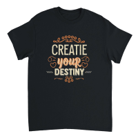 Product create your destiny Unisex T-Shirt