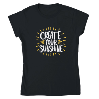Product Create your sunshine Classic Womens Crewneck T-shirt