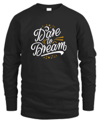 Product Dare to dream Unisex Sweatshirt