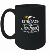 Product Embrace the journey. Mug