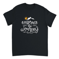 Product Embrace the journey. Unisex T-Shirt