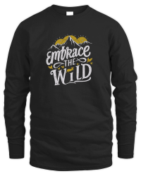 Product Embrace the wild 2 Unisex Sweatshirt
