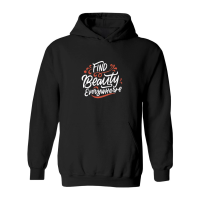 Product Find beauty everywhere Hoodie