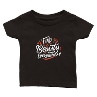 Product Find beauty everywhere Classic Baby Crewneck T-shirt