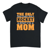 Product Hockey Player is His Mom Unisex T-Shirt