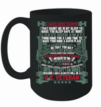 Product I Have Done Things 4th of July   Veteran Mug