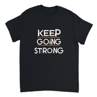 Product Keep going strong 2 Unisex T-Shirt