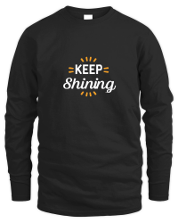 Product Keep shining Unisex Sweatshirt