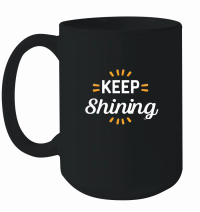 Product Keep shining Mug