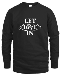 Product Let love in 2 Unisex Sweatshirt