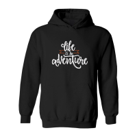 Product Life is an adventure Hoodie