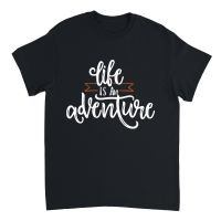 Product Life is an adventure Unisex T-Shirt