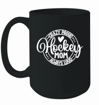 Product Loud Proud SVG Hockey Mom Mug