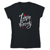 Product Love fiercely Classic Womens Crewneck T-shirt