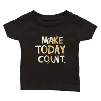 Product Make today count Classic Baby Crewneck T-shirt