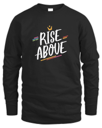 Product Rise above 2 Unisex Sweatshirt