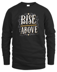 Product Rise above Unisex Sweatshirt