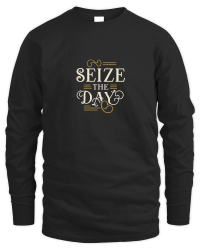 Product Seize the day Unisex Sweatshirt